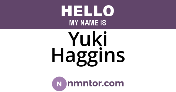 Yuki Haggins