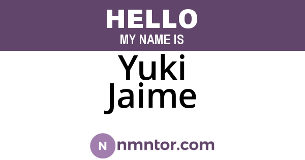 Yuki Jaime