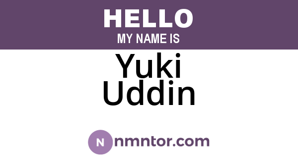 Yuki Uddin