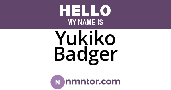 Yukiko Badger