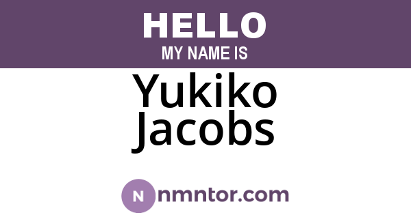 Yukiko Jacobs