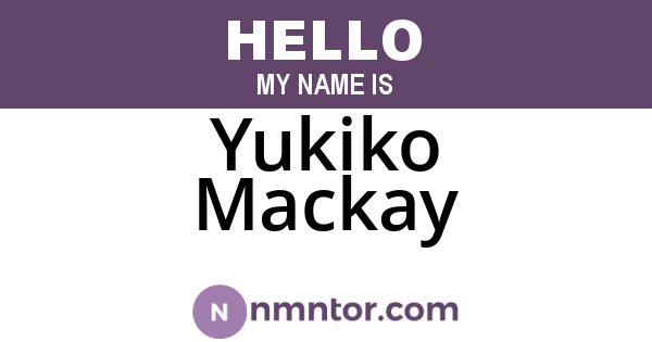 Yukiko Mackay