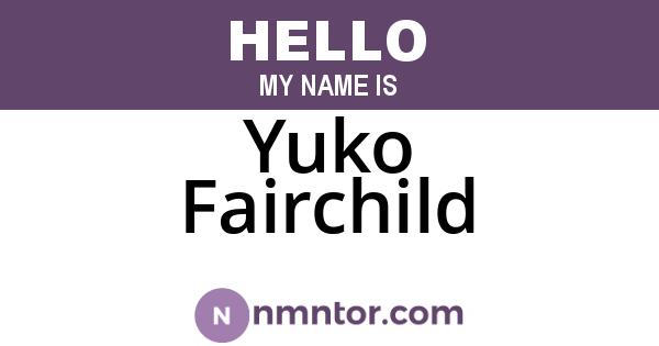 Yuko Fairchild