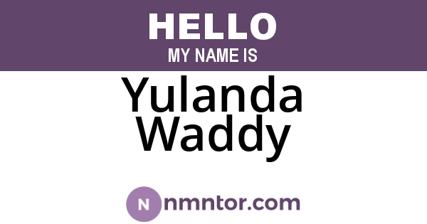 Yulanda Waddy