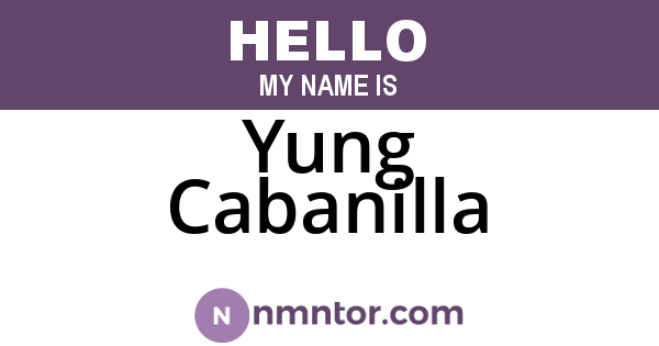 Yung Cabanilla
