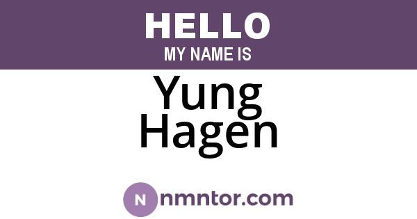 Yung Hagen