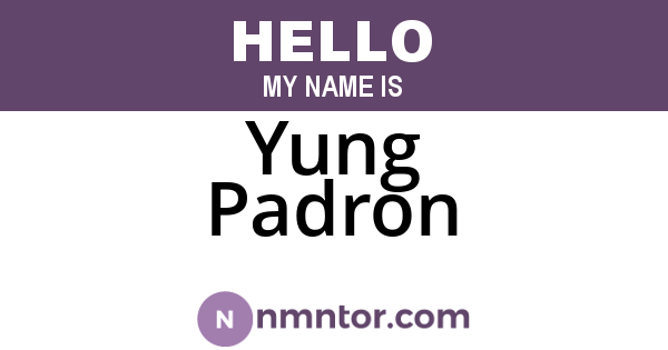 Yung Padron