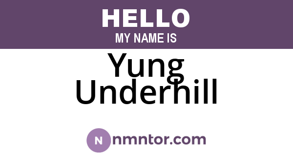 Yung Underhill