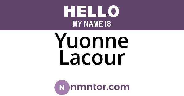Yuonne Lacour