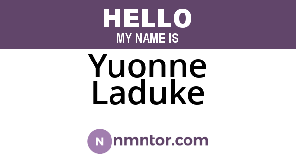 Yuonne Laduke