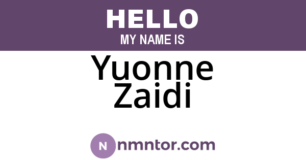Yuonne Zaidi