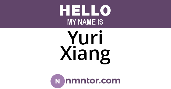 Yuri Xiang