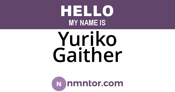 Yuriko Gaither