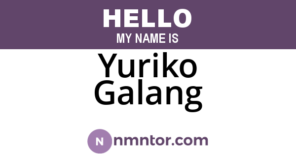 Yuriko Galang