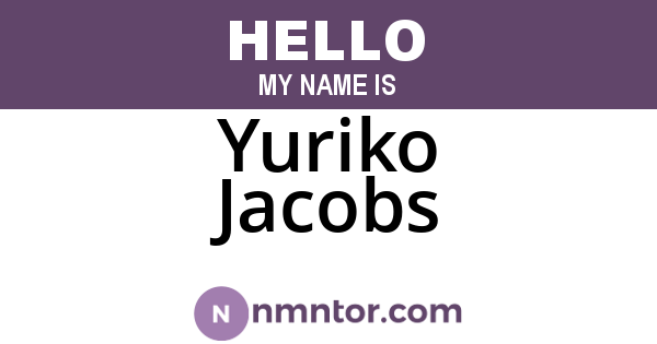 Yuriko Jacobs