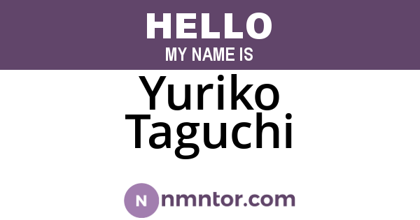 Yuriko Taguchi