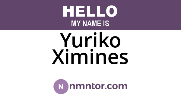 Yuriko Ximines