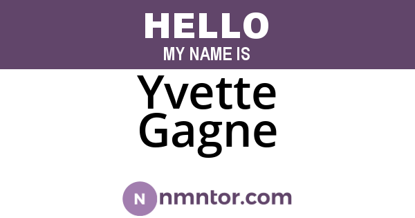 Yvette Gagne