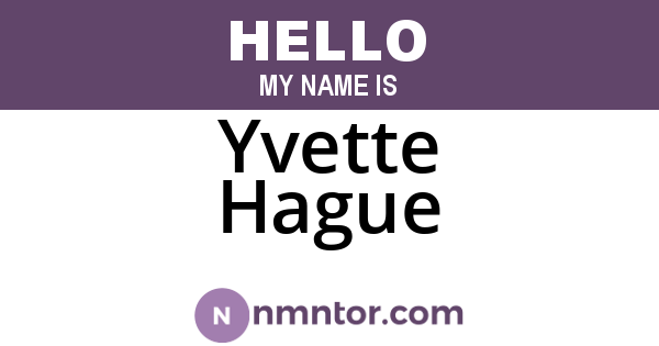 Yvette Hague
