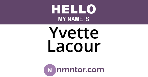 Yvette Lacour