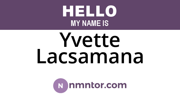 Yvette Lacsamana
