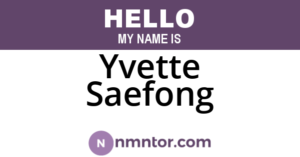 Yvette Saefong