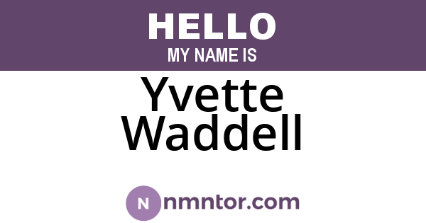 Yvette Waddell