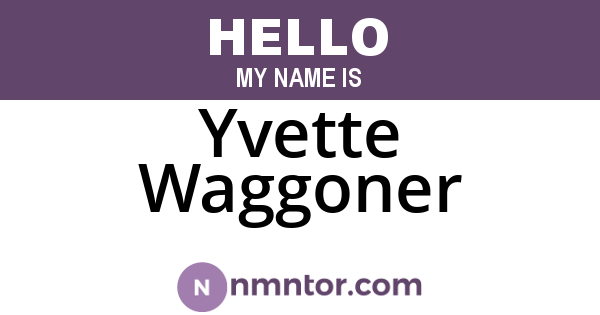 Yvette Waggoner