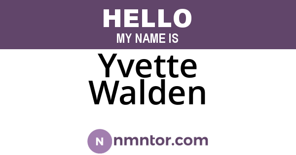 Yvette Walden