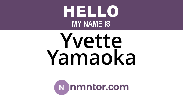Yvette Yamaoka
