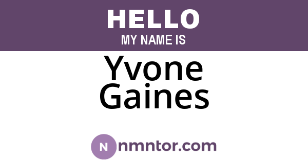 Yvone Gaines