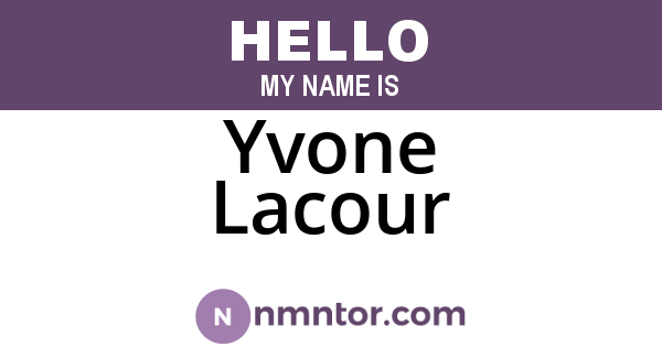 Yvone Lacour