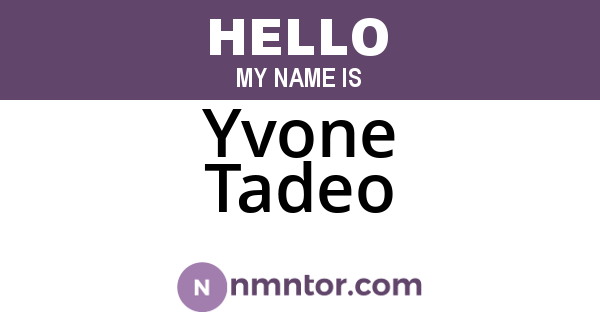Yvone Tadeo