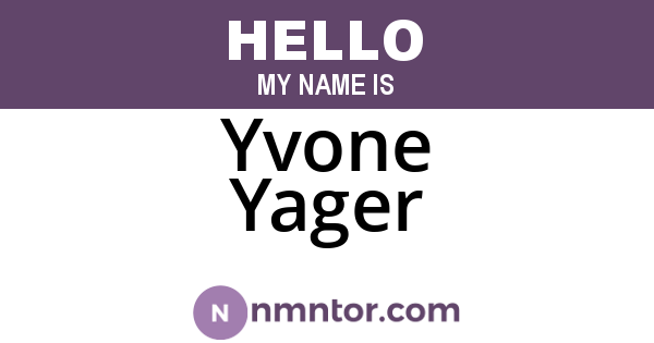 Yvone Yager