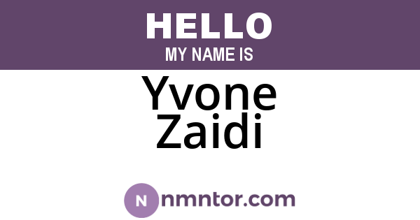 Yvone Zaidi