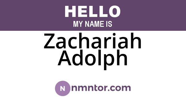 Zachariah Adolph