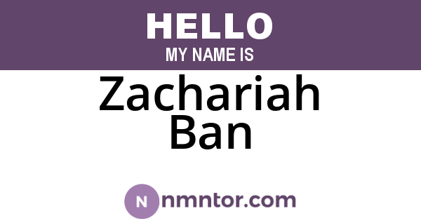 Zachariah Ban