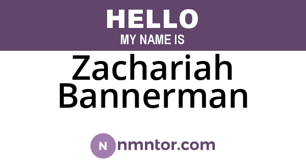 Zachariah Bannerman