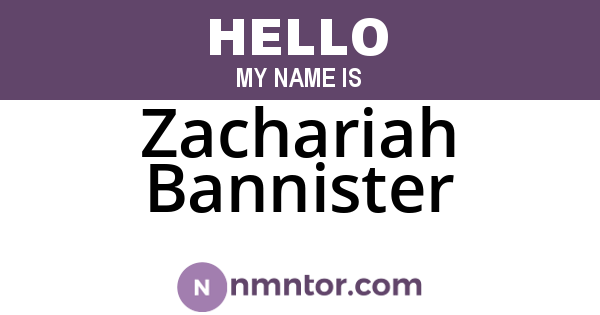 Zachariah Bannister