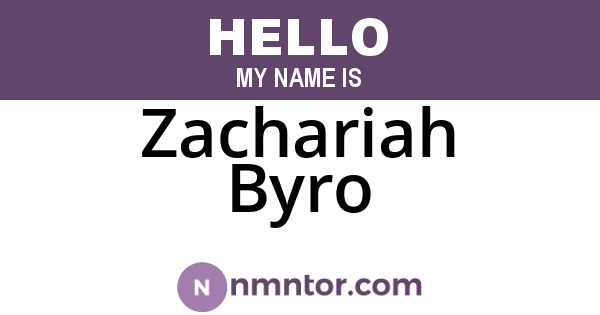 Zachariah Byro