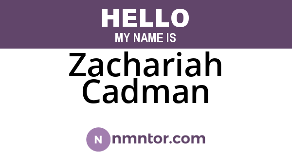 Zachariah Cadman