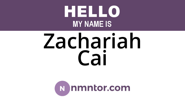 Zachariah Cai