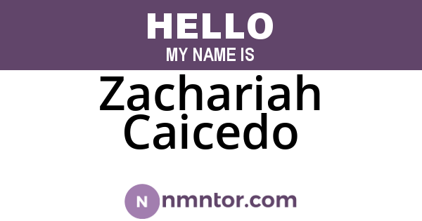 Zachariah Caicedo