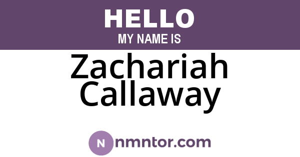 Zachariah Callaway