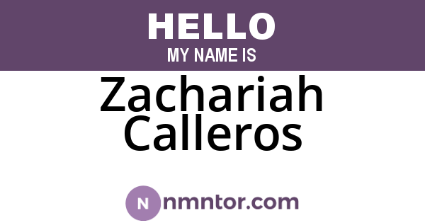 Zachariah Calleros