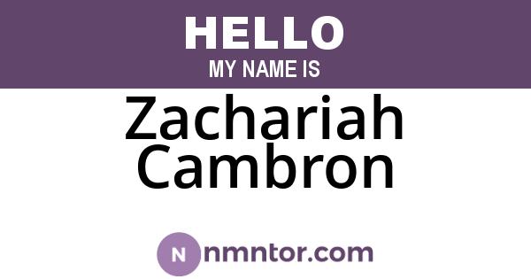 Zachariah Cambron