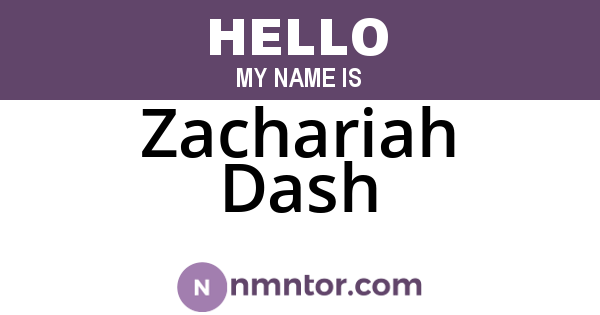 Zachariah Dash