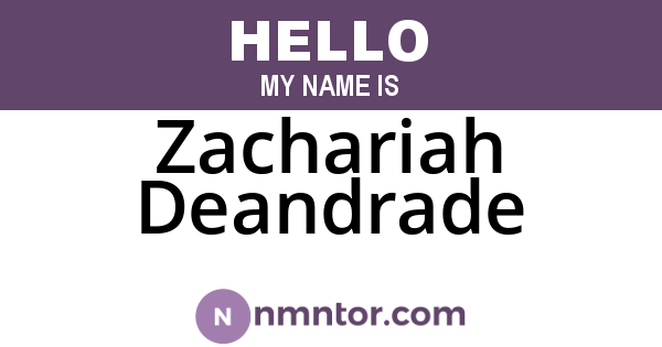Zachariah Deandrade