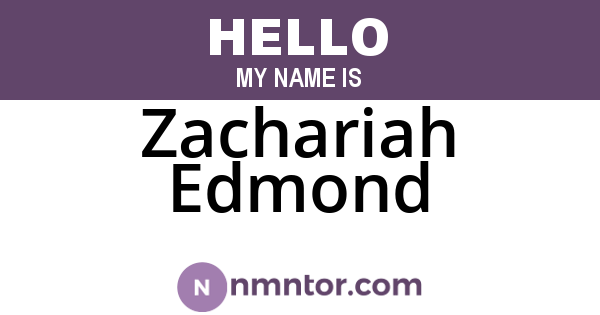Zachariah Edmond