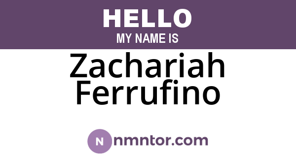 Zachariah Ferrufino